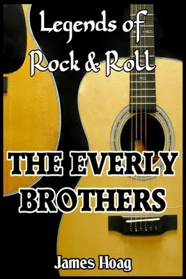 Legendy Rock & Rolla - The Everly Brothers - Legends of Rock & Roll - The Everly Brothers