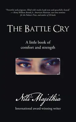 Okrzyk bojowy: Mała księga pocieszenia i siły - The Battle Cry: A Little Book of Comfort and Strength