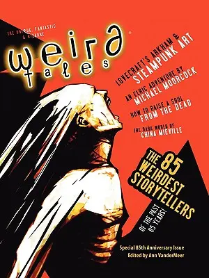 Weird Tales 349 - wydanie z okazji 85. rocznicy wydania - Weird Tales 349 - 85th Anniversary Issue