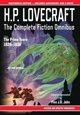 H.P. Lovecraft - The Complete Fiction Omnibus Collection - Wydanie drugie: The Prime Years: 1926-1936 - H.P. Lovecraft - The Complete Fiction Omnibus Collection - Second Edition: The Prime Years: 1926-1936