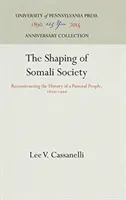 Kształtowanie się somalijskiego społeczeństwa - The Shaping of Somali Society