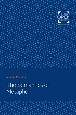 Semantyka metafory - The Semantics of Metaphor