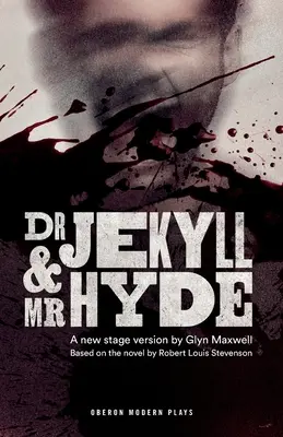 Doktor Jekyll i pan Hyde - Dr Jekyll and Mr Hyde