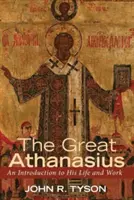 Wielki Atanazy - The Great Athanasius