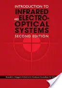 Wprowadzenie do systemów podczerwieni i elektrooptycznych, wydanie drugie - Introduction to Infrared and Electro-Optical Systems, Second Edition