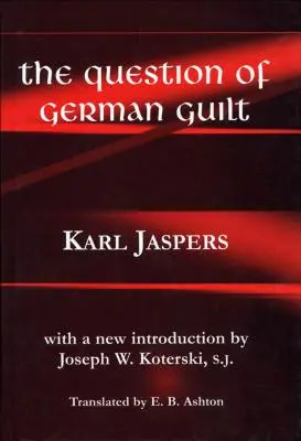 Kwestia niemieckiej winy - Question of German Guilt