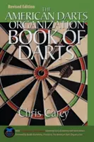 American Darts Organization Book of Darts, zaktualizowana i poprawiona, pierwsza edycja - American Darts Organization Book of Darts, Updated and Revised, First Edition