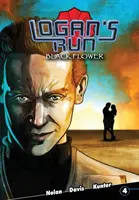 Logan's Run: Czarny Kwiat #4 - Logan's Run: Black Flower #4