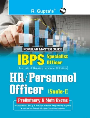 IBPSSpecialist Officers (HR/Personnel Officer) ScaleI (Preliminary & Main) Przewodnik egzaminacyjny - IBPSSpecialist Officers (HR/Personnel Officer) ScaleI (Preliminary & Main) Exam Guide