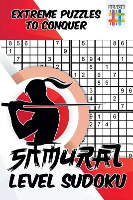 Samurai Level Sudoku - ekstremalne łamigłówki do pokonania - Samurai Level Sudoku - Extreme Puzzles to Conquer