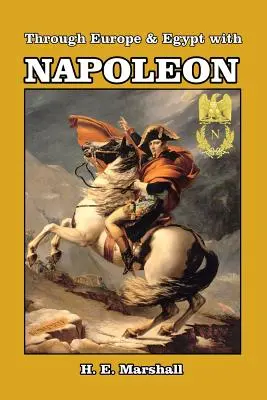 Przez Europę i Egipt z Napoleonem - Through Europe & Egypt with Napoleon