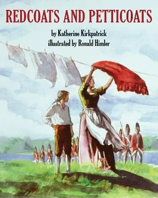 Czerwone płaszcze i halki - Redcoats and Petticoats