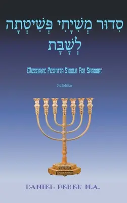 Mesjanistyczna Peszitta Siddur na Szabat - Messianic Peshitta Siddur for Shabbat