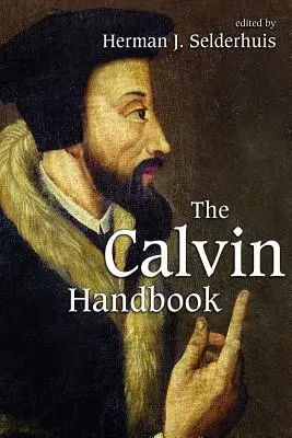 Podręcznik kalwiński - The Calvin Handbook