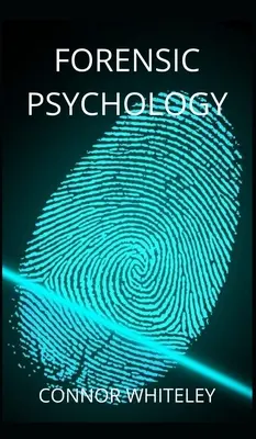Psychologia sądowa - Forensic Psychology