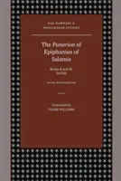 Panarion Epifaniusza z Salaminy: księgi II i III; De Fide - The Panarion of Epiphanius of Salamis: Books II and III; De Fide