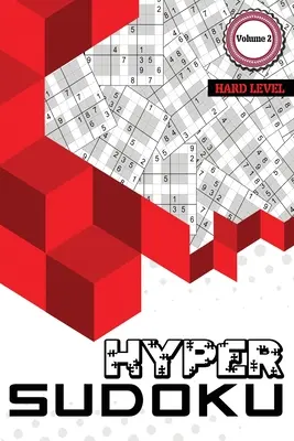 Hyper Sudoku: 400 Hard Level Sudoku, Sudoku Hard Puzzle Books, Hard Sudoku Books for Adults, Volume 2