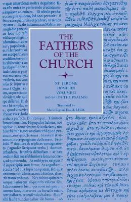 Homilie, tom 2 (Homilie 60-96) - Homilies, Volume 2 (Homilies 60-96)