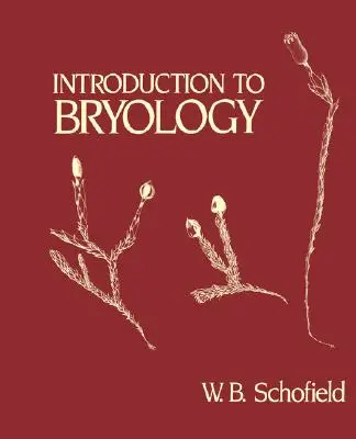 Wprowadzenie do bryologii - Introduction to Bryology