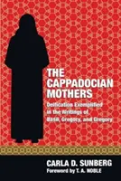 Matki Kapadockie - The Cappadocian Mothers