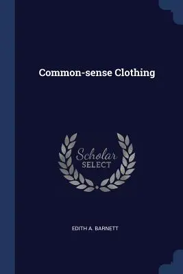 Odzież zdroworozsądkowa - Common-Sense Clothing