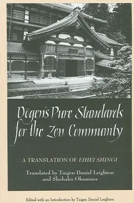 Czyste standardy Dogena dla społeczności zen - Dogen's Pure Standards for the Zen Community