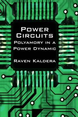 Obwody władzy: Poliamoria w dynamice władzy - Power Circuits: Polyamory in a Power Dynamic