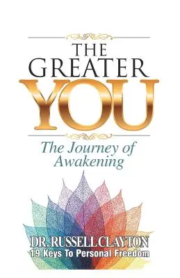 The Greater You: Podróż przebudzenia - The Greater You: The Journey of Awakening