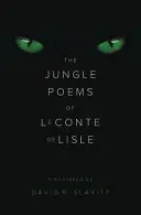 Wiersze z dżungli Leconte'a de Lisle'a - The Jungle Poems of Leconte de Lisle