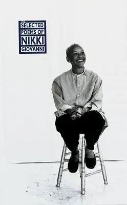 Wybrane wiersze Nikki Giovanni - The Selected Poems of Nikki Giovanni