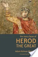 Wiele twarzy Heroda Wielkiego - Many Faces of Herod the Great