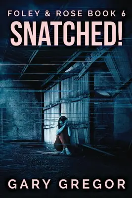 Porwany! Wydanie w dużym formacie - Snatched!: Large Print Edition