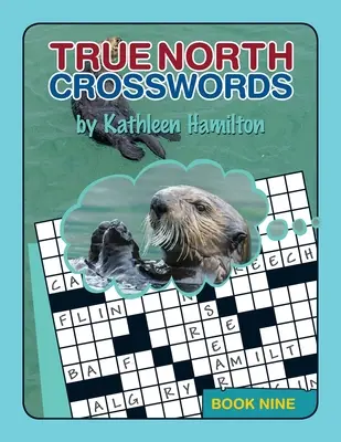 True North Crosswords, Księga dziewiąta - True North Crosswords, Book Nine