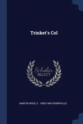 Trinket's Col