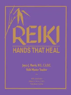 Reiki: Ręce, które leczą - Reiki: Hands That Heal