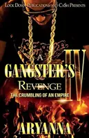 Zemsta gangstera 4: Rozpad imperium - A Gangster's Revenge 4: The Crumbling of an Empire