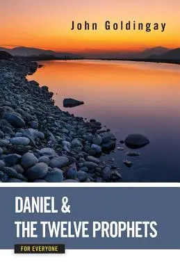 Daniel i Dwunastu Proroków dla każdego - Daniel and the Twelve Prophets for Everyone