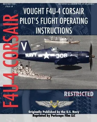 Instrukcja obsługi lotu pilota Vought F4U-4 Corsair - Vought F4U-4 Corsair Pilot's Flight Operating Instructions