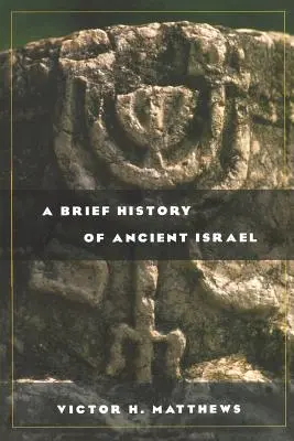 Krótka historia starożytnego Izraela - A Brief History of Ancient Israel