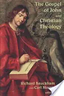 Ewangelia Jana i teologia chrześcijańska - The Gospel of John and Christian Theology