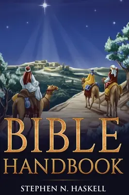 Bible Handbook: Z przypisami - Bible Handbook: Annotated