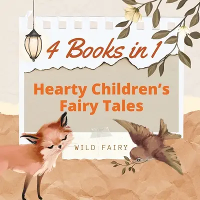 Obfite bajki dla dzieci: 4 książki w 1 - Hearty Children's Fairy Tales: 4 Books in 1