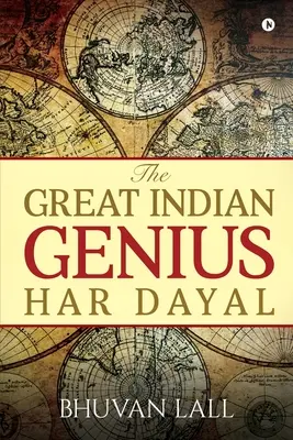 Wielki indyjski geniusz Har Dayal - The Great Indian Genius Har Dayal