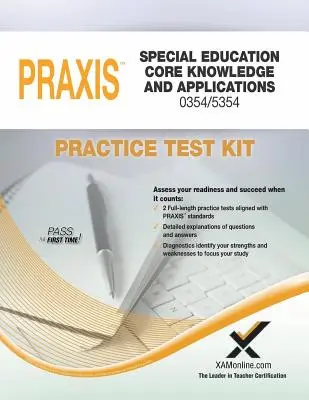 Zestaw testów praktycznych Praxis Special Education Core Knowledge and Applications 0354/5354 - Praxis Special Education Core Knowledge and Applications 0354/5354 Practice Test Kit