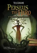Perseusz Bohater: Interaktywna mitologiczna przygoda - Perseus the Hero: An Interactive Mythological Adventure