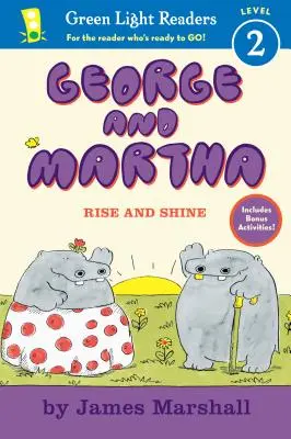 George i Martha: Wstawaj i błyszcz - Early Reader - George and Martha: Rise and Shine Early Reader