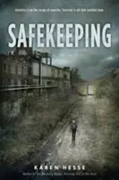 Safekeeping: Powieść jutra - Safekeeping: A Novel of Tomorrow