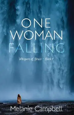 Upadek jednej kobiety - One Woman Falling