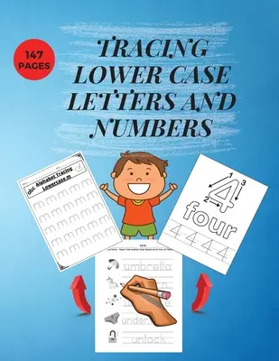 Śledzenie małych liter i cyfr: Practice Pen Control WorkBook for Homeschool / Preschool / Kindergarden Naucz się alfabetu i cyfr Essential - Tracing Lower Case Letters and Numbers: Practice Pen Control WorkBook for Homeschool/Preschool/ Kindergarden Learn the Alphabet and Numbers Essential