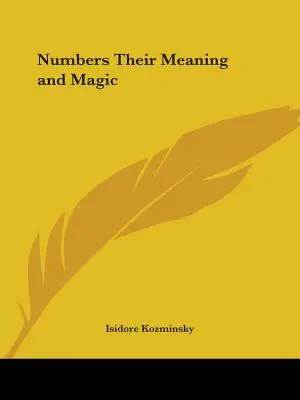 Liczby ich znaczenie i magia - Numbers Their Meaning and Magic